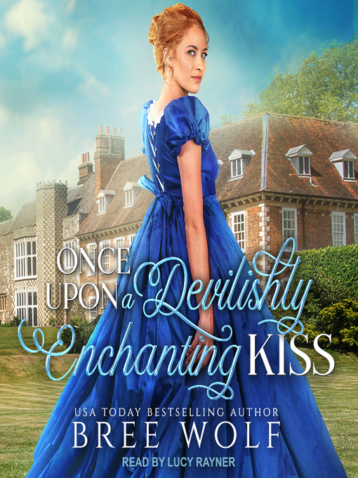 Title details for Once Upon a Devilishly Enchanting Kiss by Bree Wolf - Available